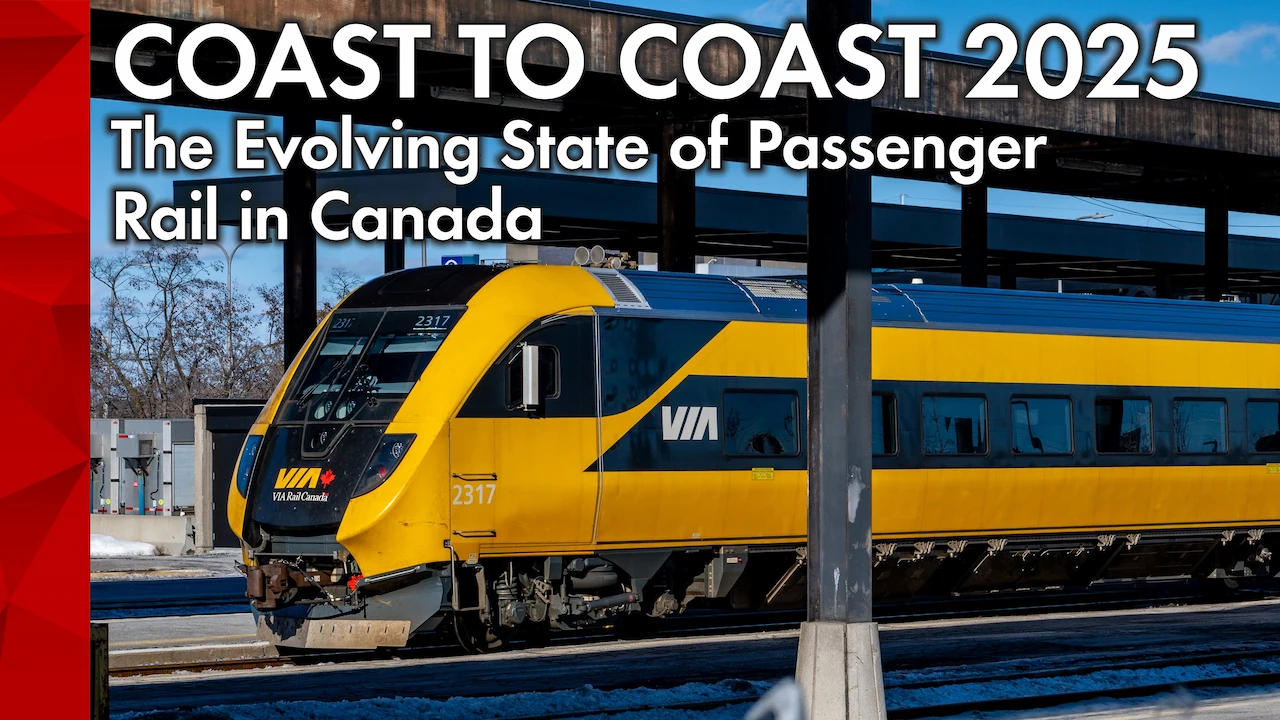 Thumbnail of latest video created by David Bellerive, Coast to Coast 2025: The Evolving State of Passenger Rail in Canada